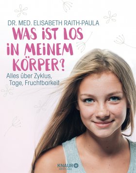 Was ist los in meinem Koerper / Docteur Elisabeth Raith-Paula